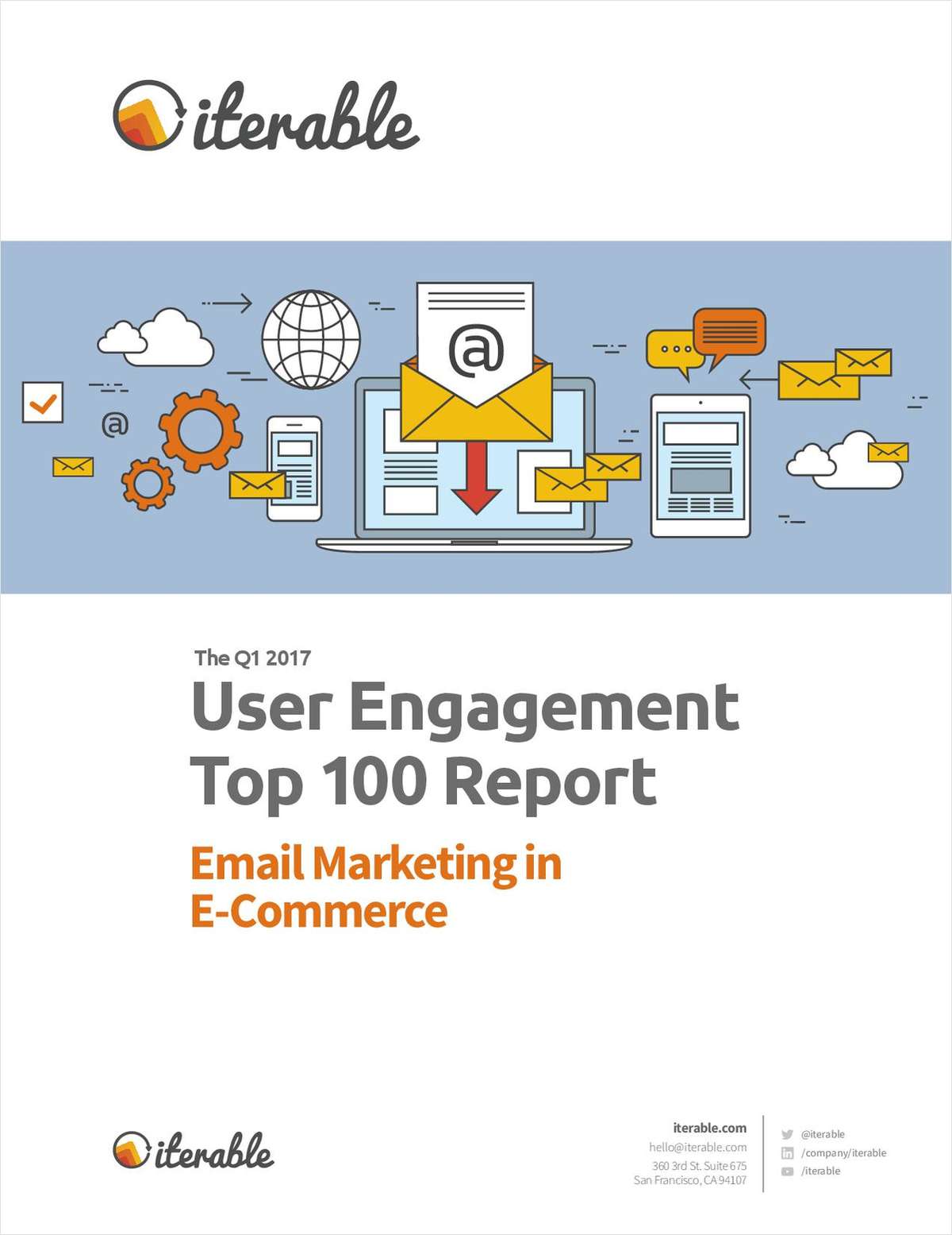 The User Engagement Top 100 Report: Email Marketing in E-Commerce