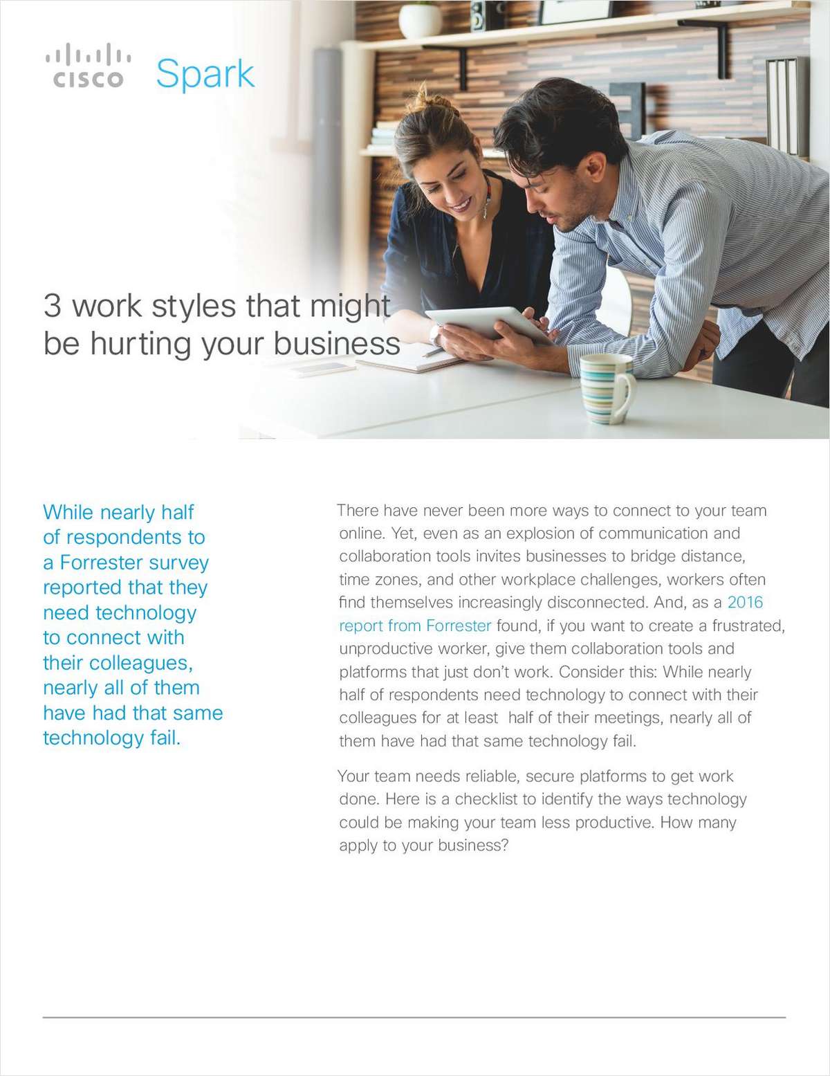 3 Work Styles That Might Be Hurting Your Business