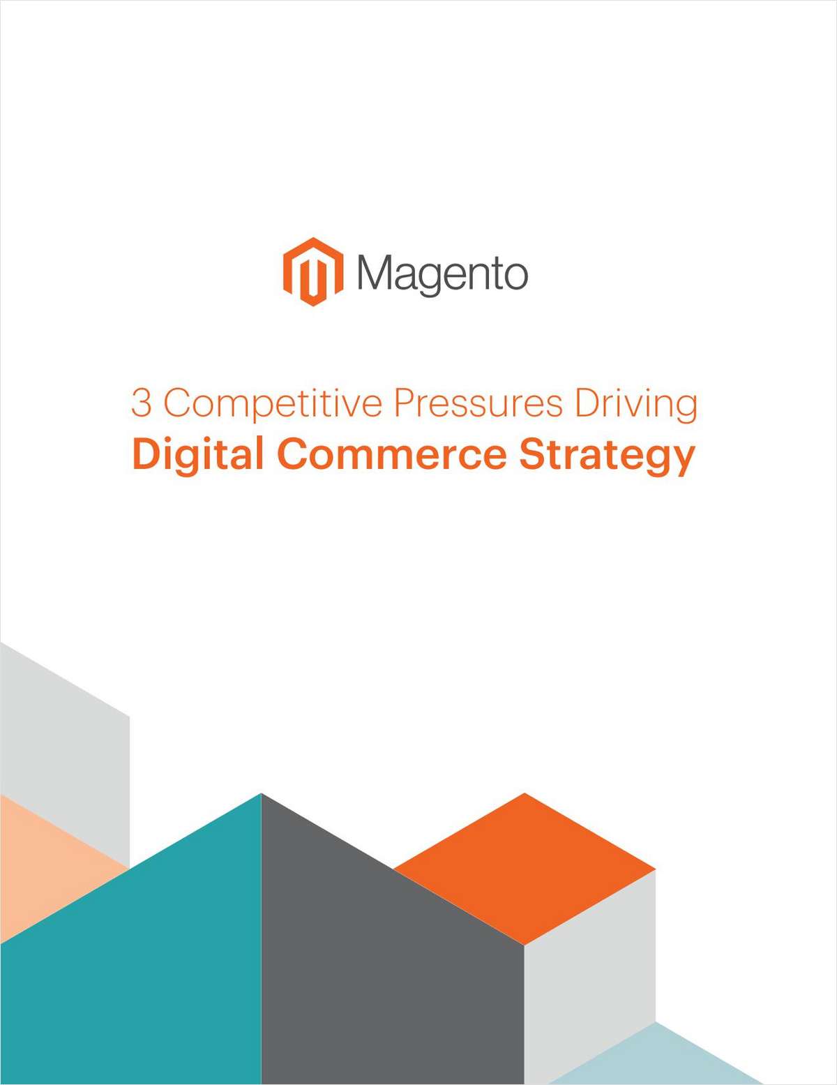 3 Competitive Pressures Driving Digital Commerce Strategy