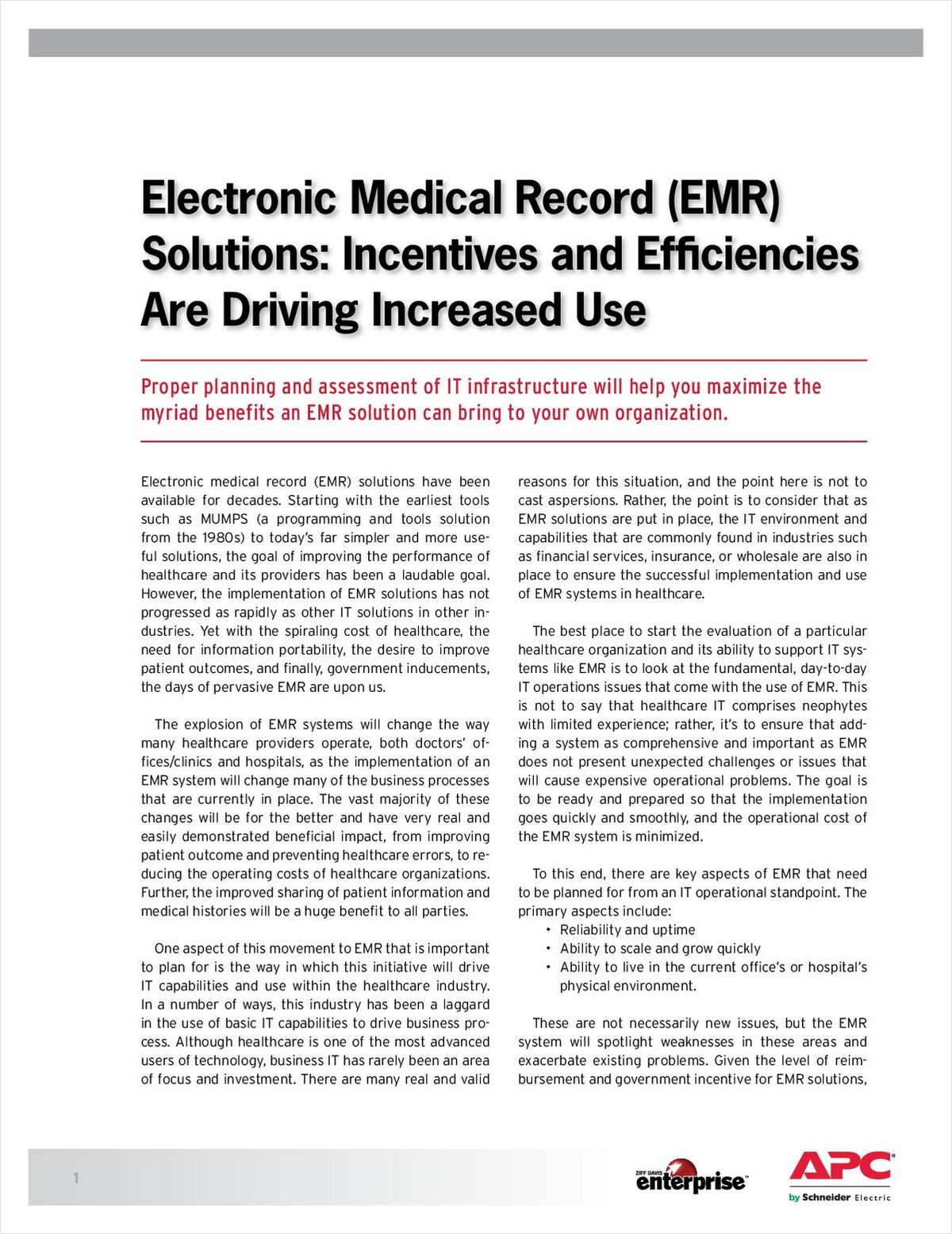 Electronic Medical Record (EMR) Solutions: How Incentives and Efficiencies Are Driving Increased Use