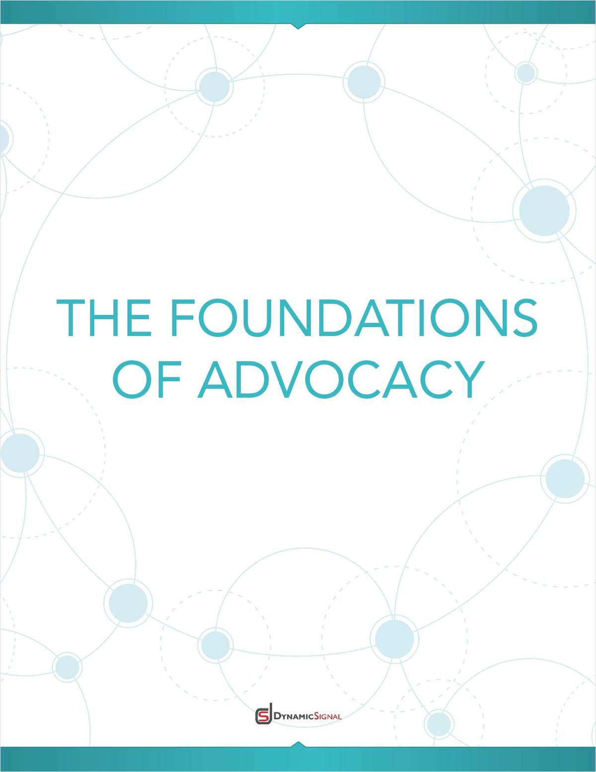 The Foundations of Advocacy Marketing