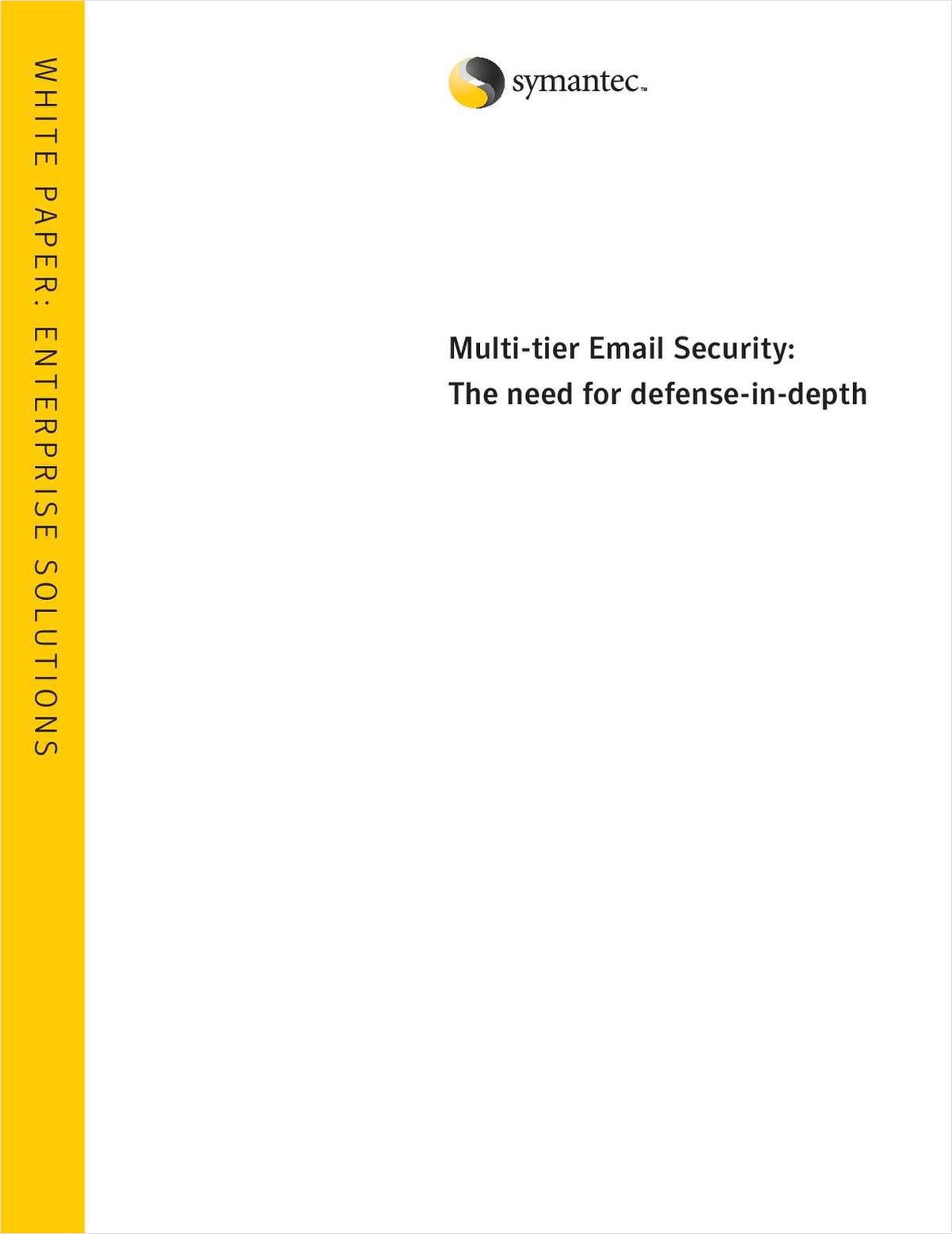 Multi-Tier Email Security: The Need for Defense-in-Depth
