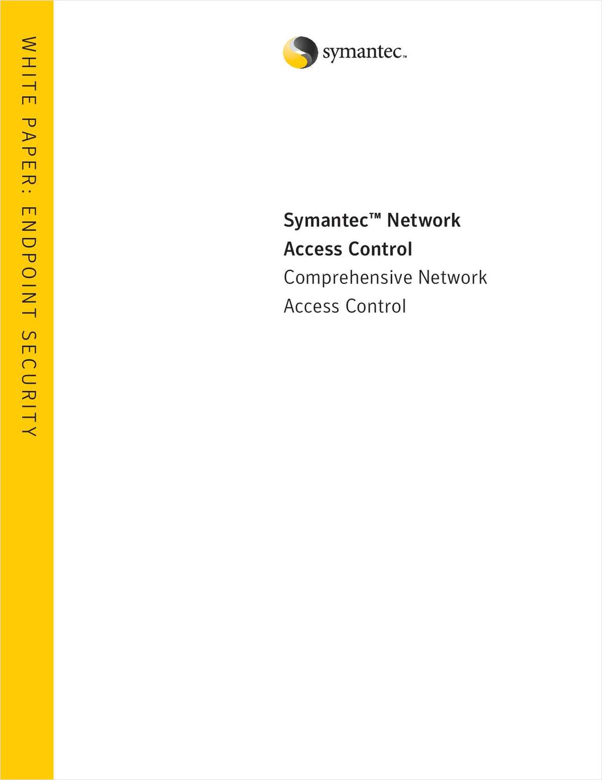 Symantec™ Network Access Control