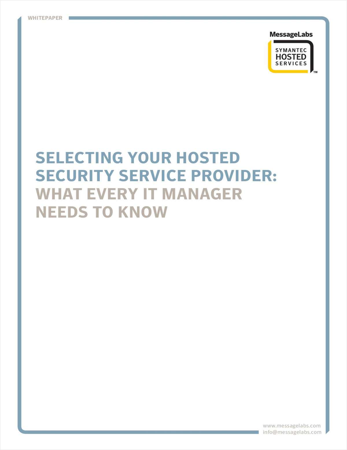 Selecting Your Hosted Security Service Provider-What Every IT Manager Should Know