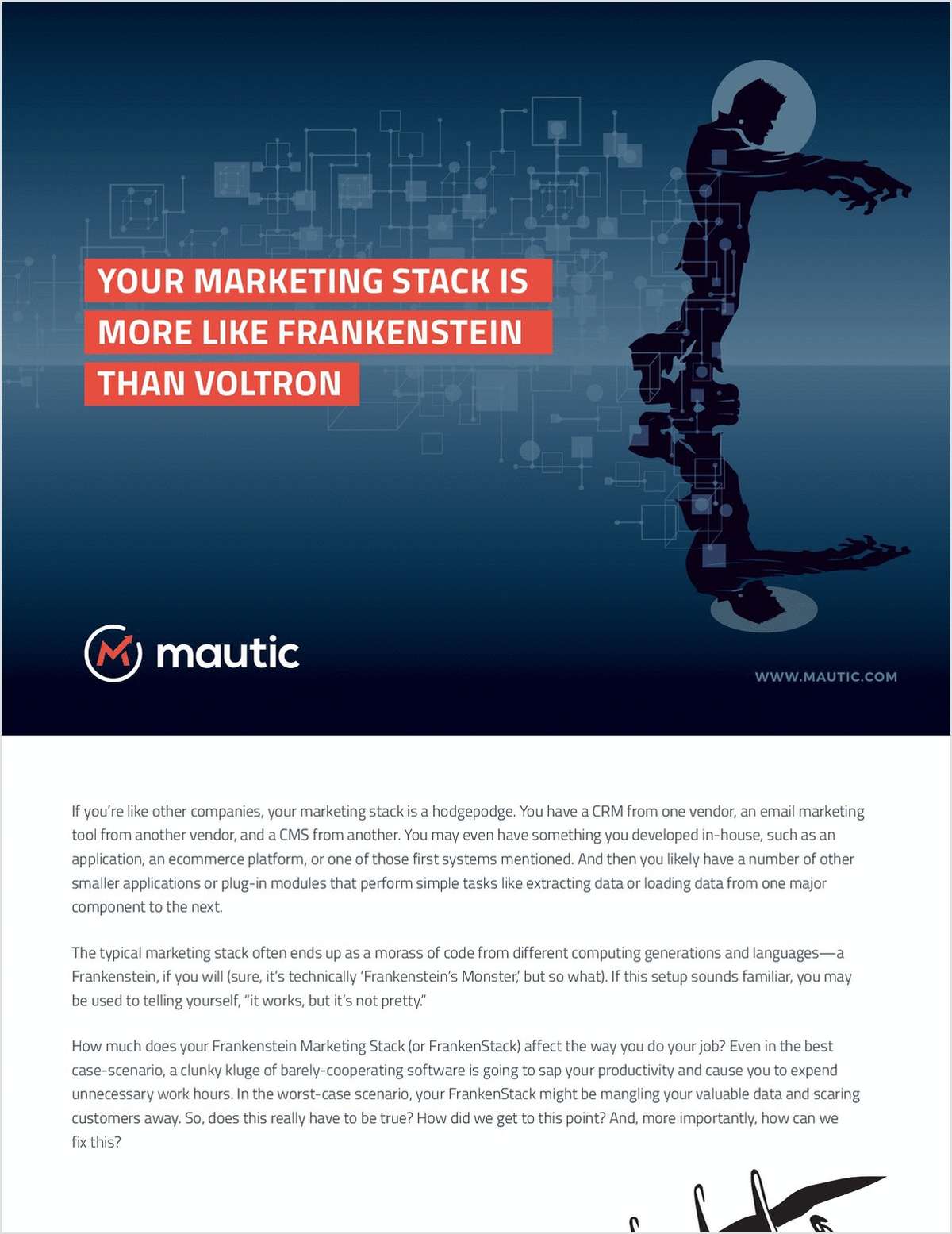 Your Marketing Stack Is More Like Frankenstein Than Voltron