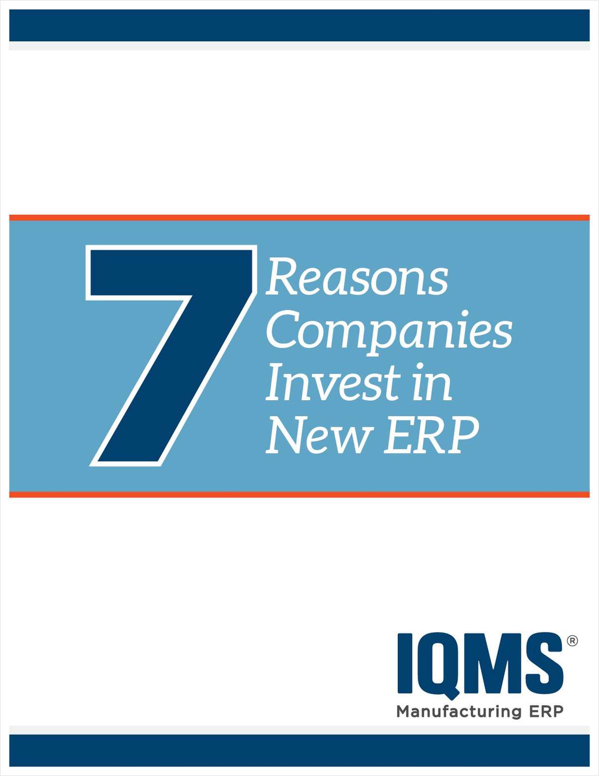 7 Reasons Companies Invest in New ERP