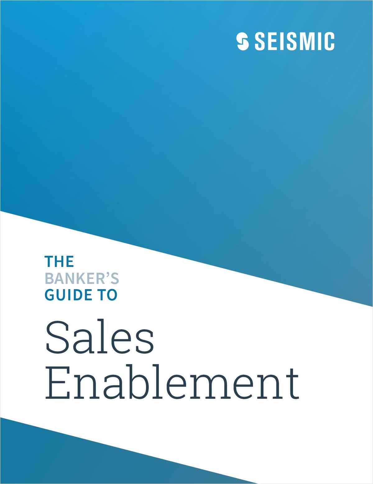 The Banker's Guide to Sales Enablement