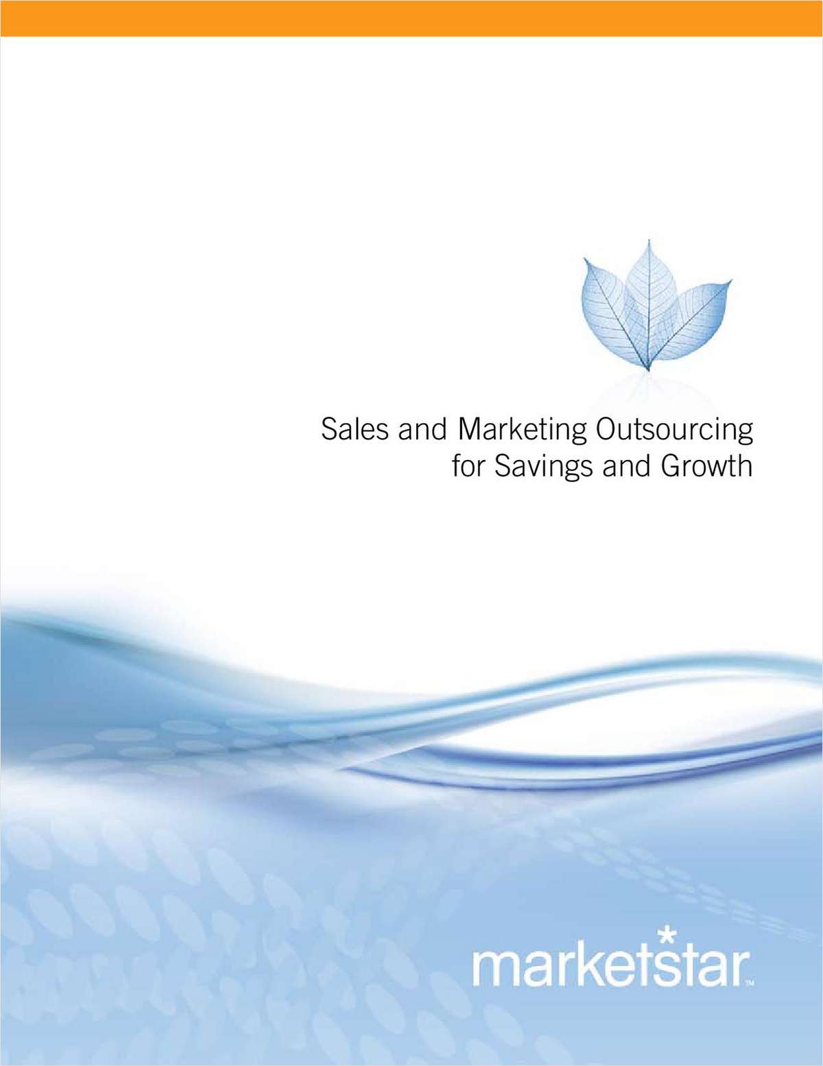 Sales and Marketing Outsourcing for Savings and Growth