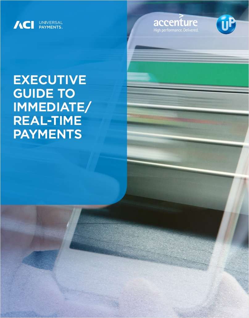 Executive Guide to Immediate Real-Time Payments | How Fast is Fast?