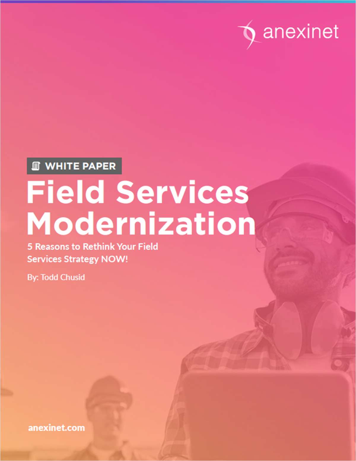 5 Reasons to Rethink Your Field Services Strategy Now