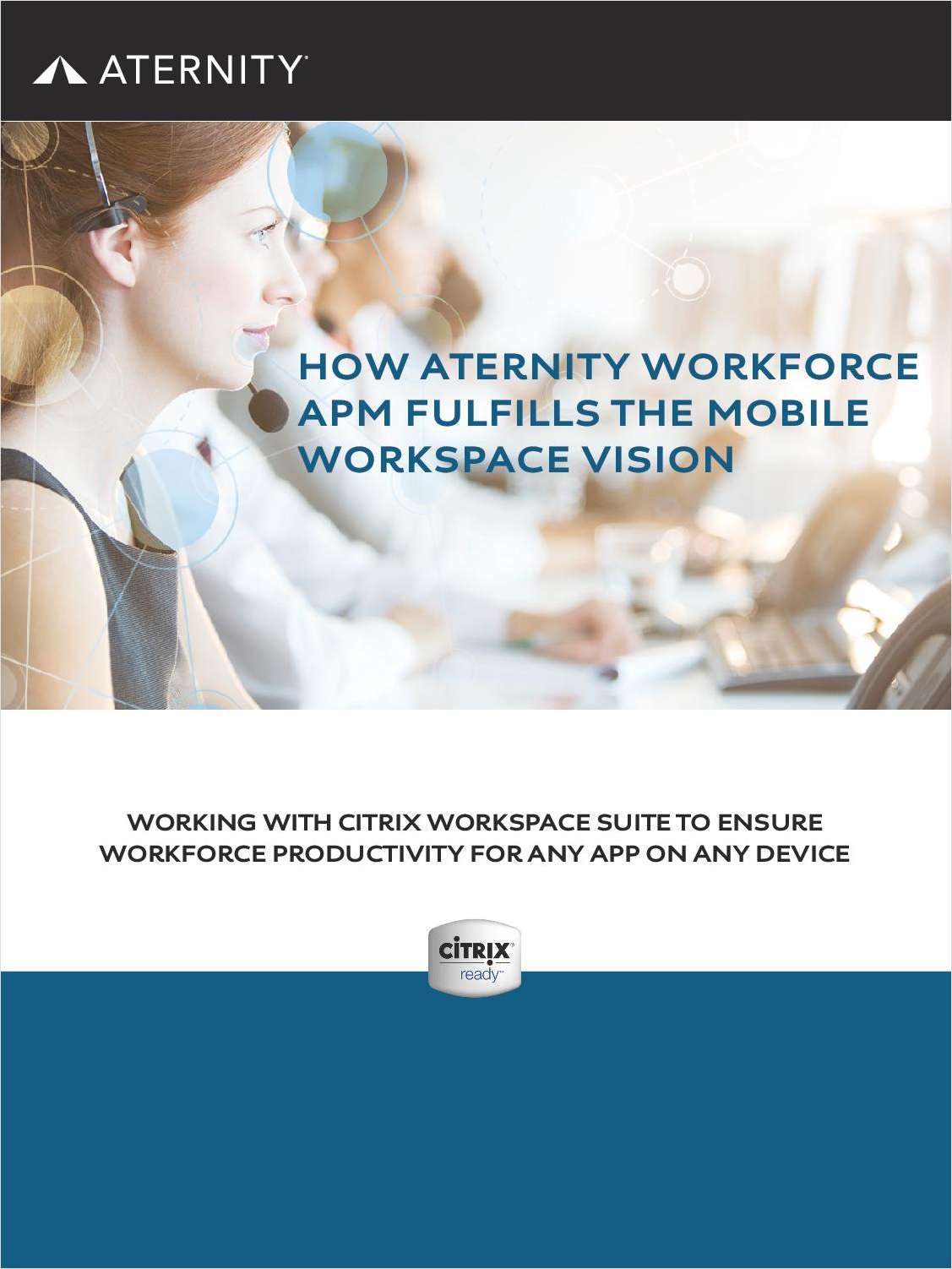 How Aternity Workforce APM Fulfills the Mobile Workspace Vision
