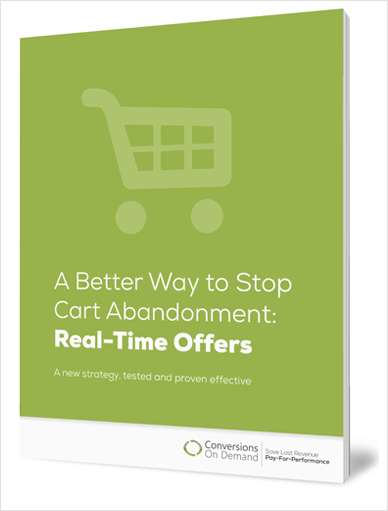 A Better Way to Stop Shopping Cart Abandonment: Real-Time Offers