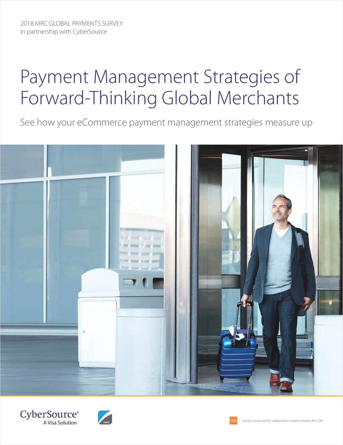 The Payment Management Strategies of Forward-Thinking Merchants