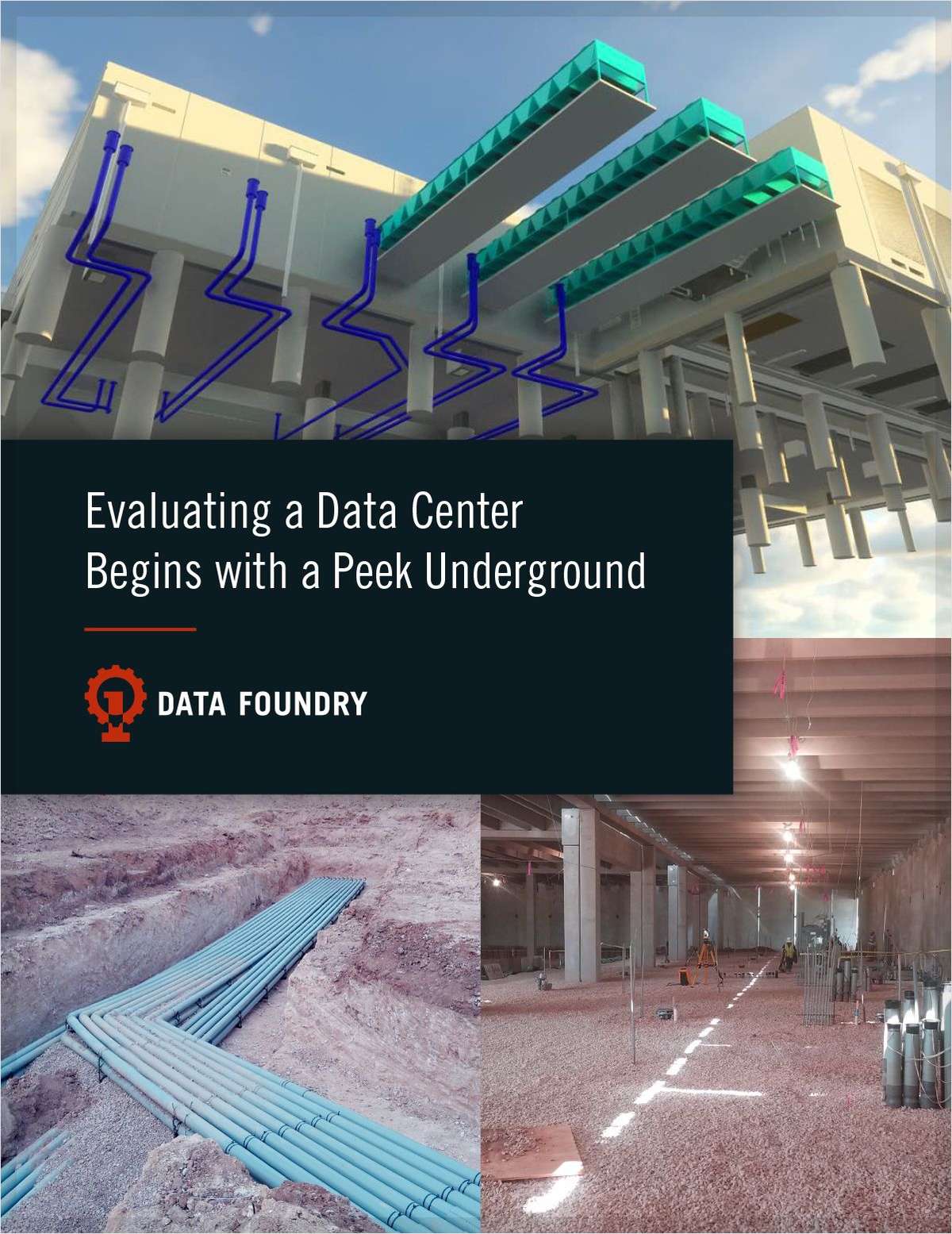 Evaluating a Data Center Begins with a Peek Underground