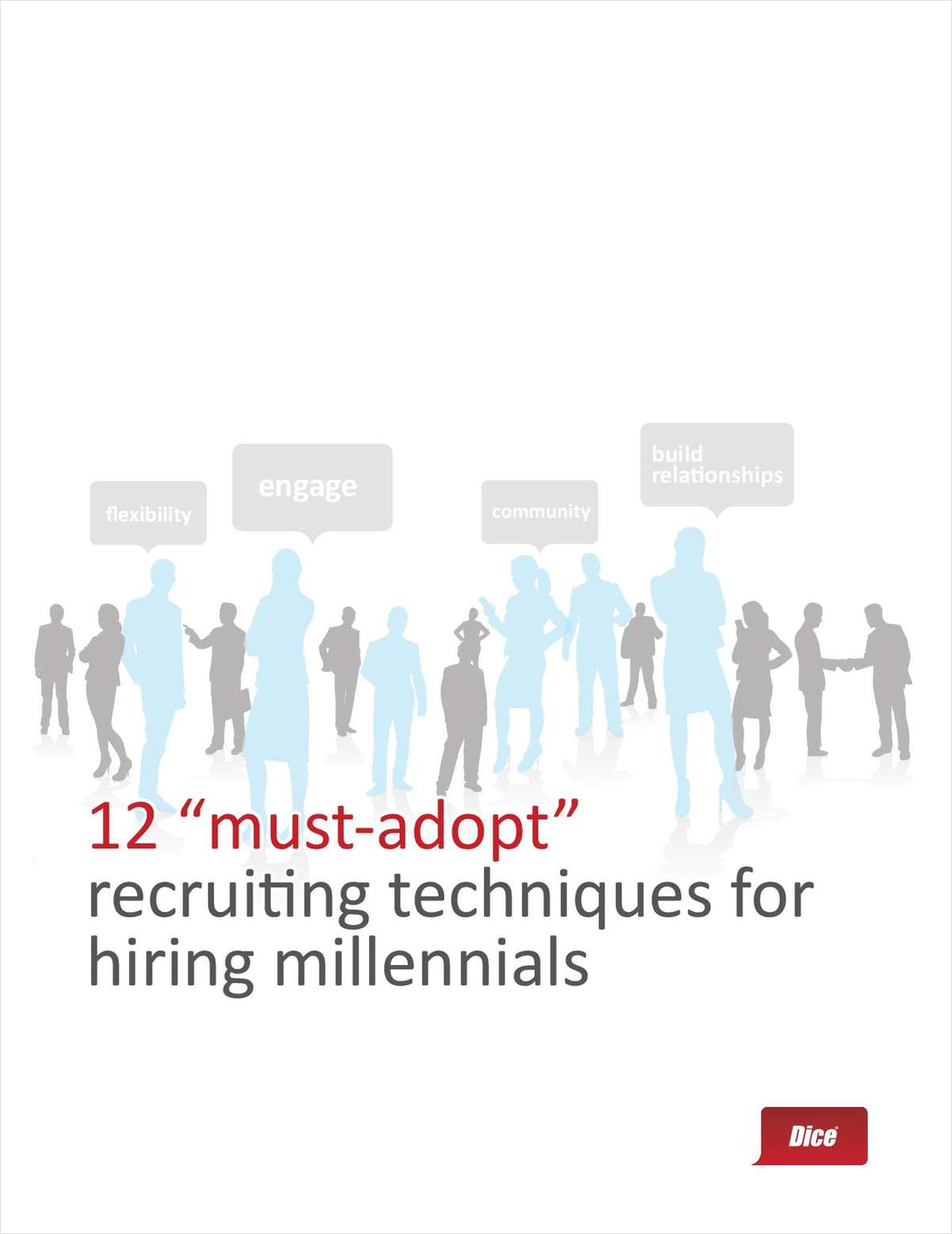 12 must-adopt recruiting techniques for hiring millennials