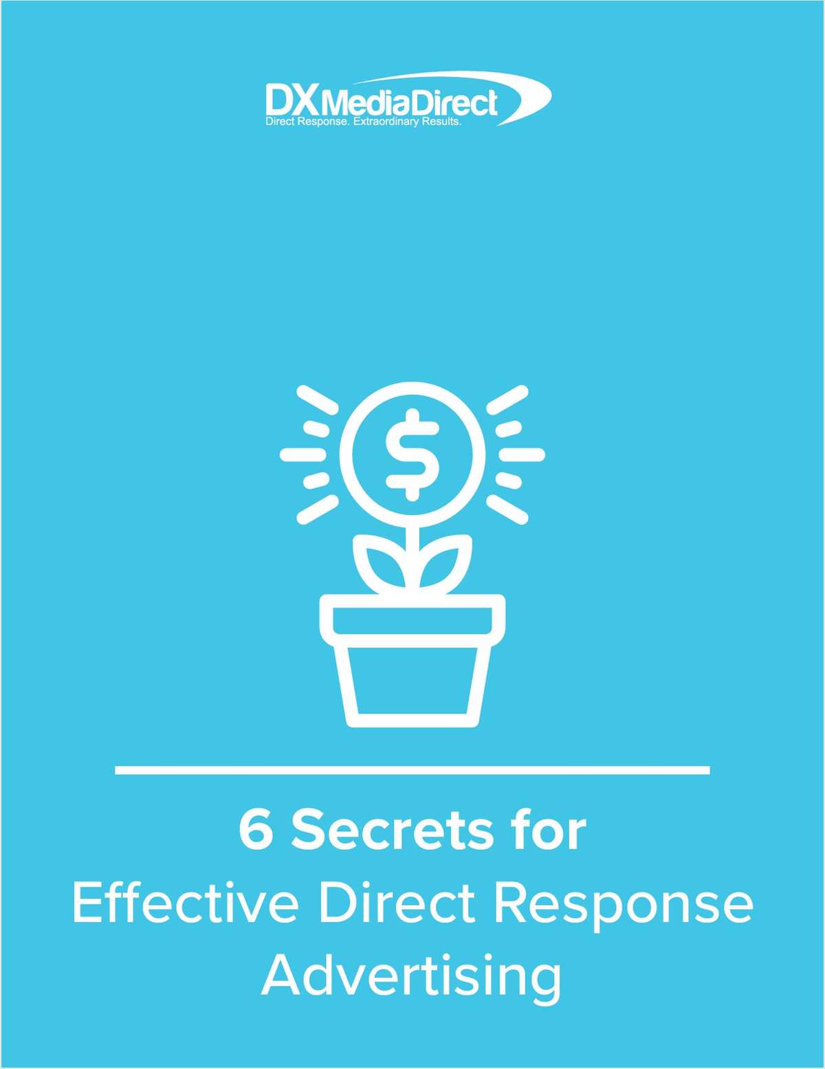 Six Secrets To An Effective Ad Campaign