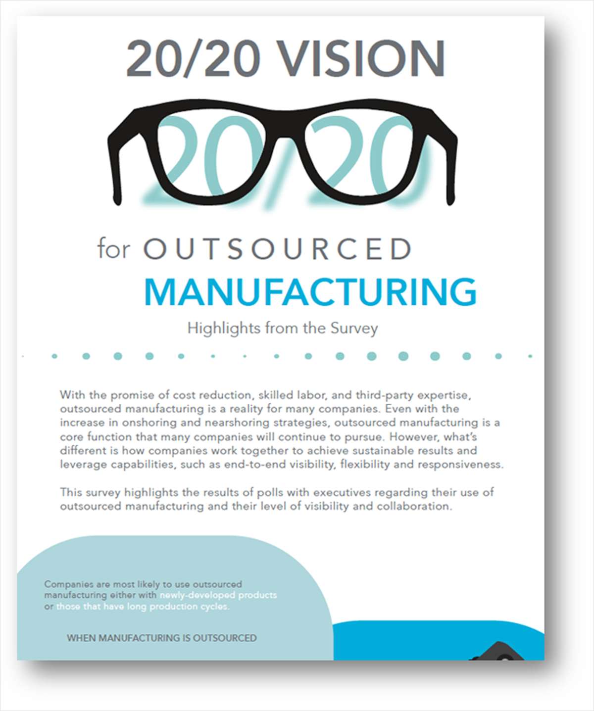 20/20 Vision for Outsourced Manufacturing