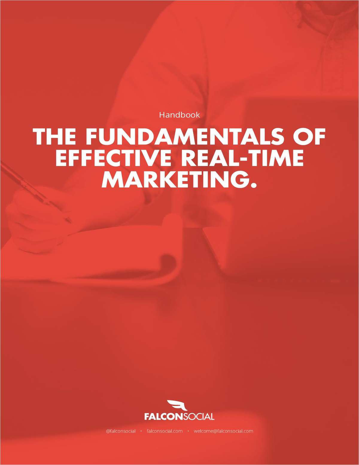 The Fundamentals of Effective Real-Time Marketing