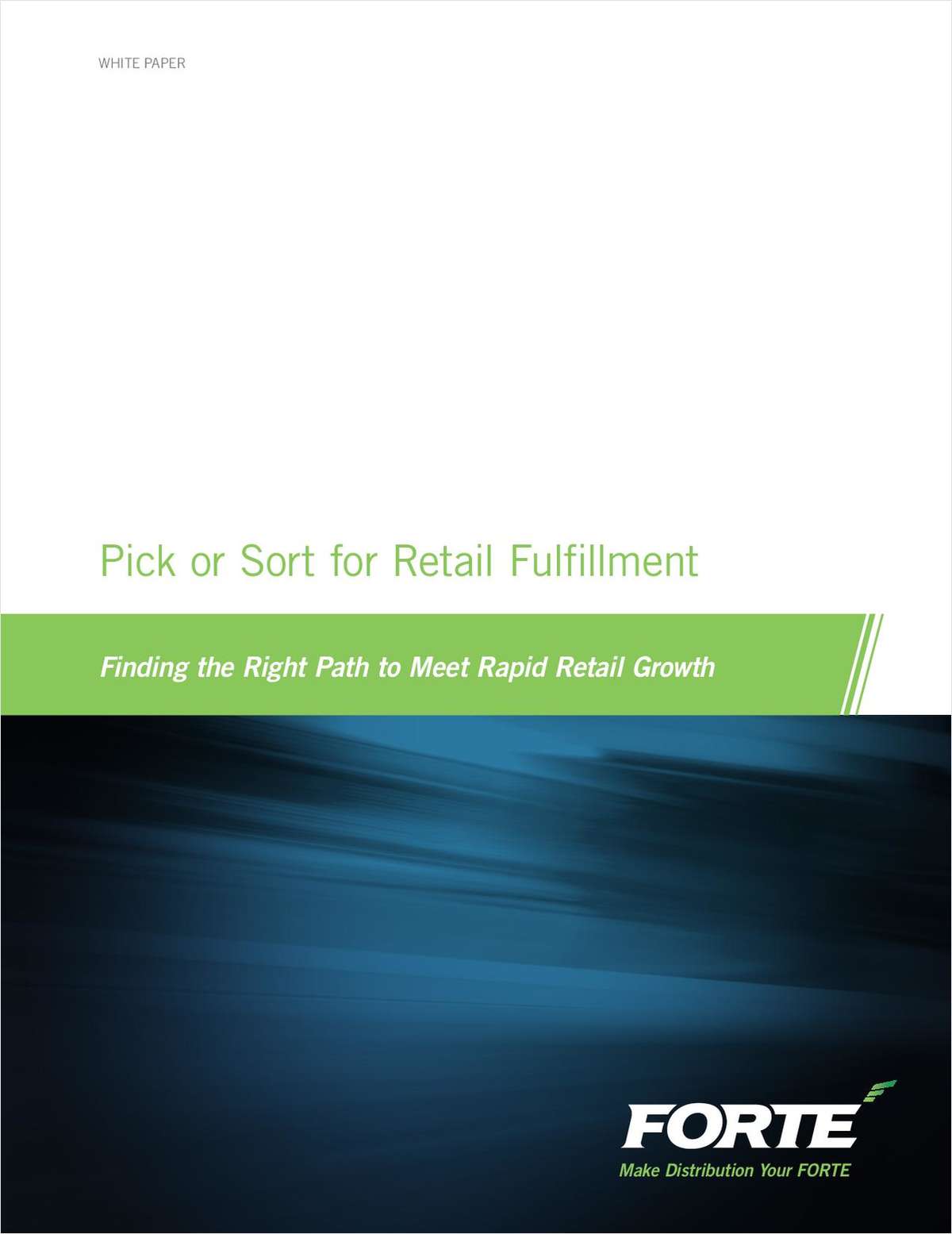 Pick or Sort for Retail Fulfillment