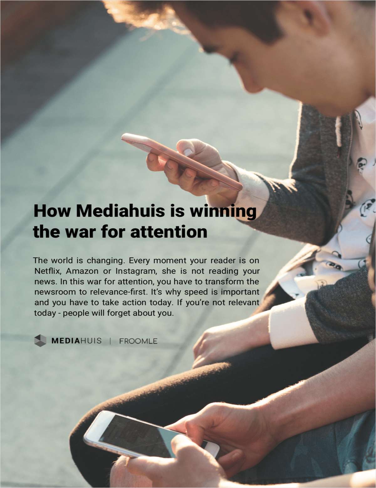 How Mediahuis Is Winning the War for Attention?