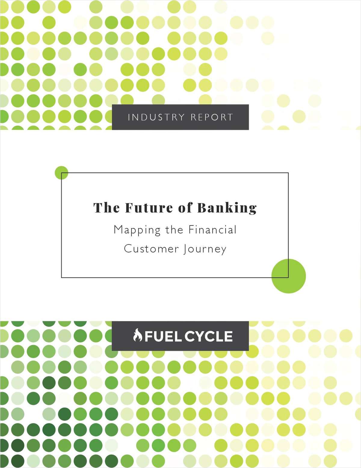 The Future of Banking: Mapping the Financial Customer Journey