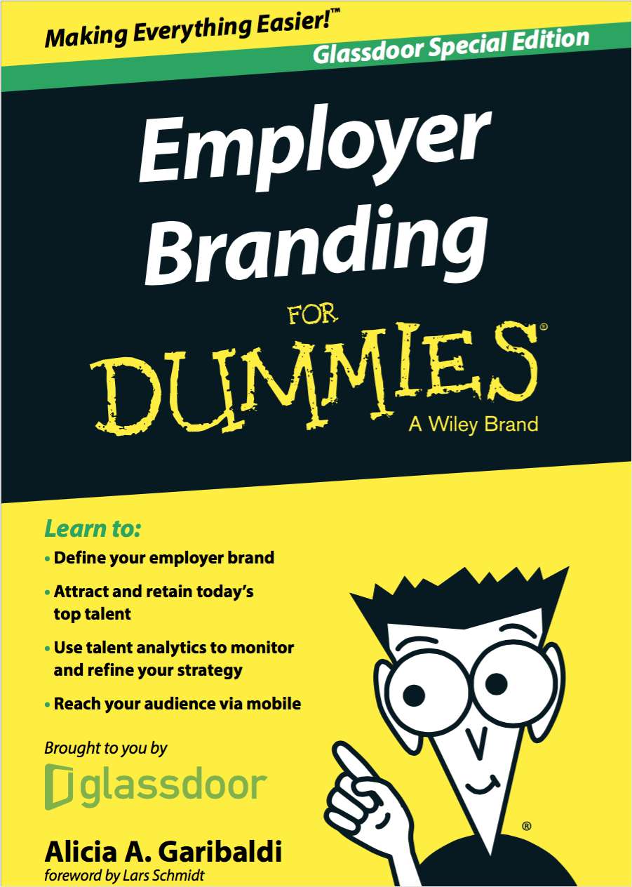 Employer Branding For Dummies®, Glassdoor Special Edition