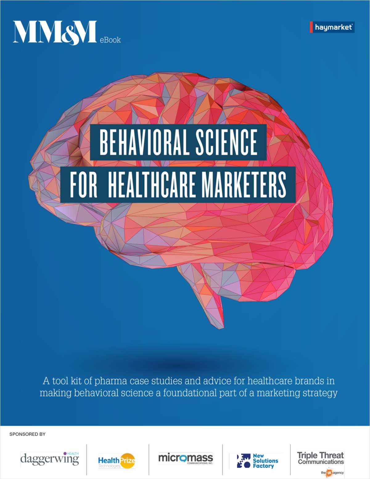 Behavioral Science for Healthcare Marketers