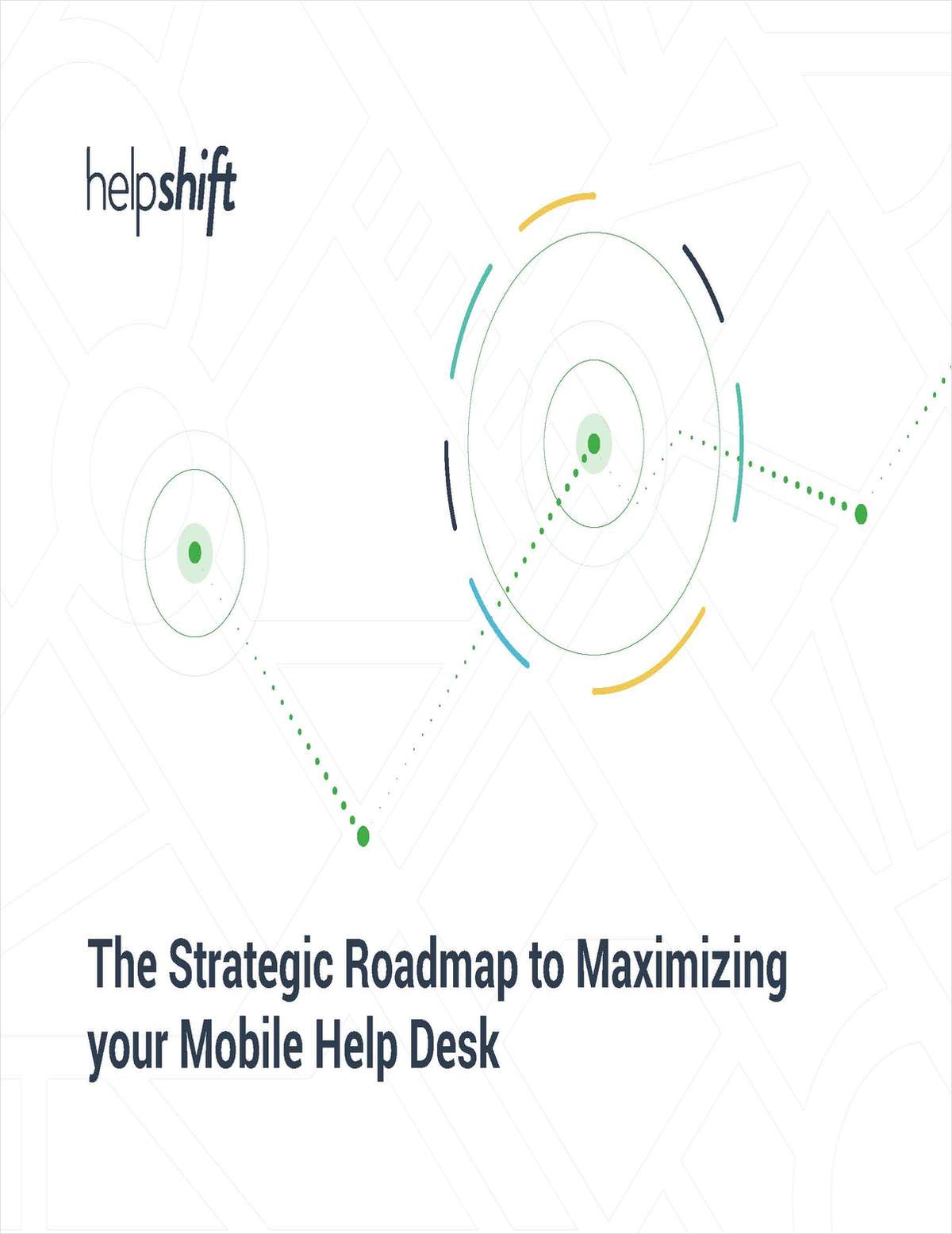 The Strategic Roadmap to Maximizing Your Mobile Help Desk