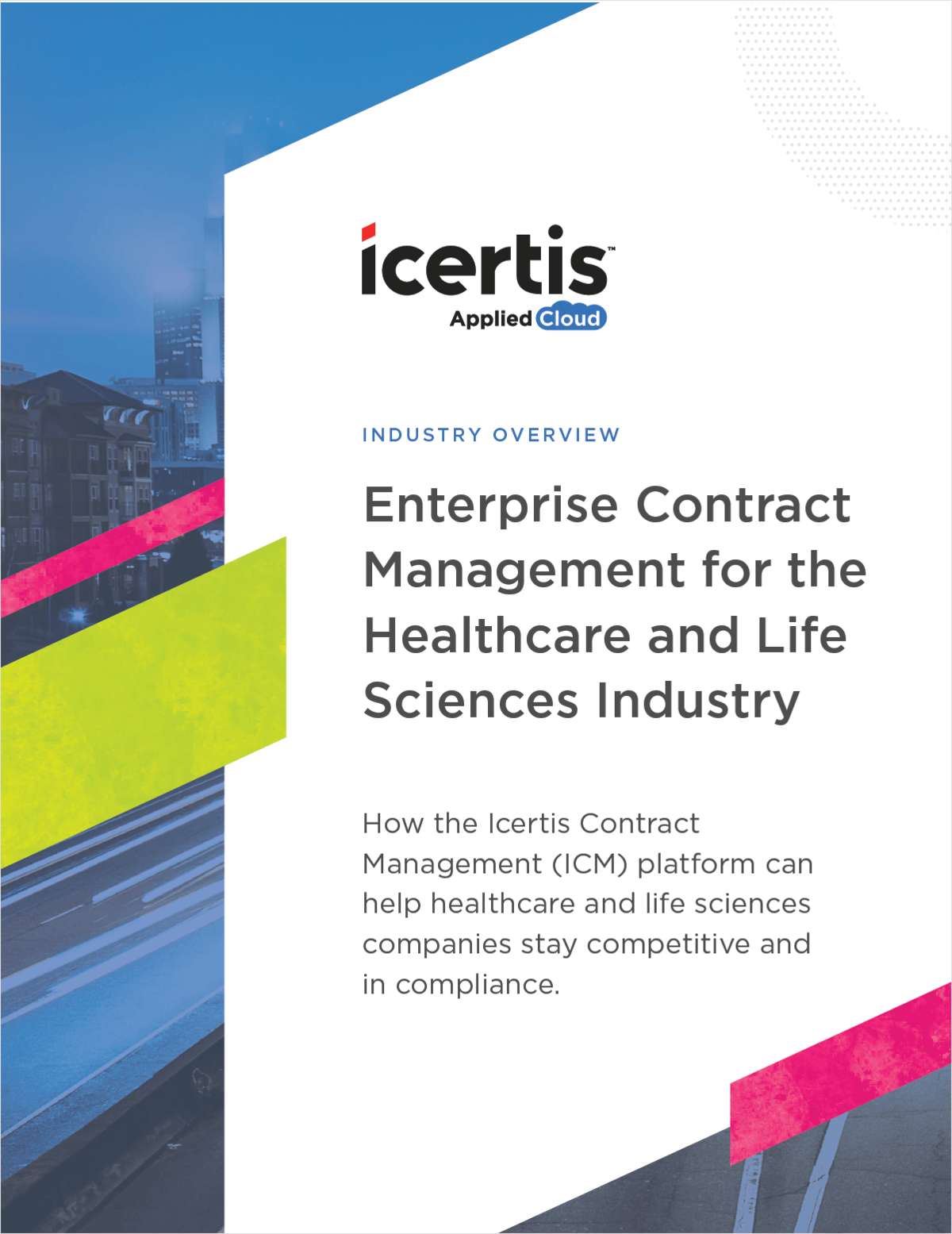 Enterprise Contract Management for the Healthcare and Life Sciences Industry