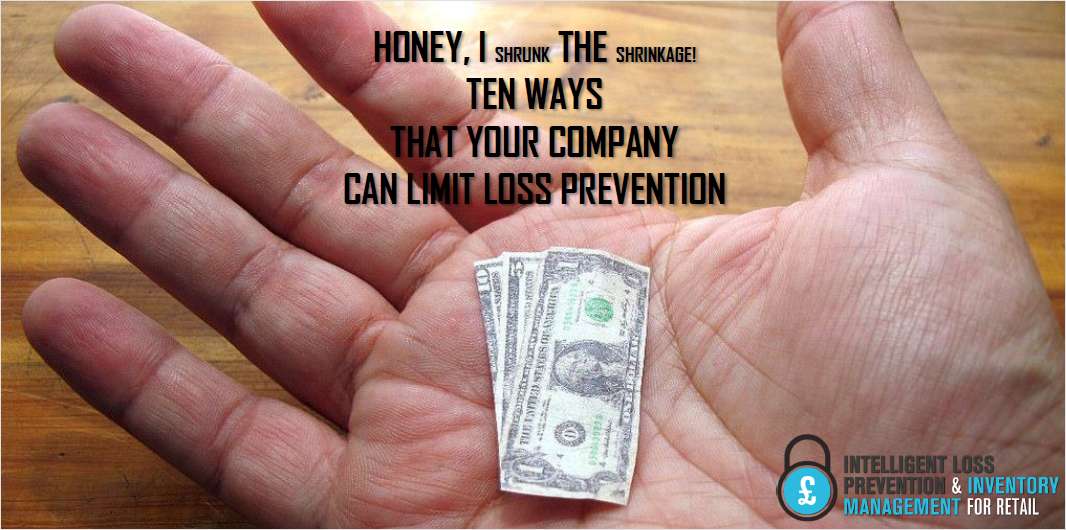 10 Steps to Limiting Loss Prevention