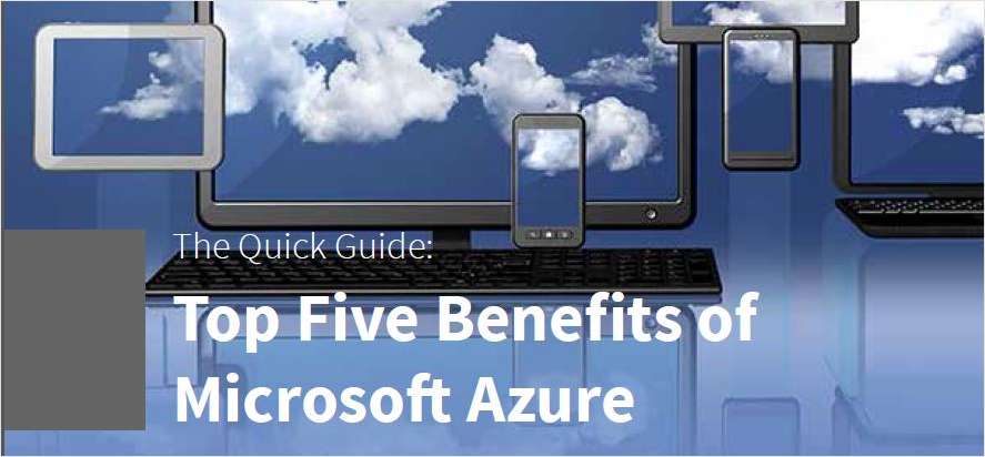 5 Top Benefits of Microsoft Azure