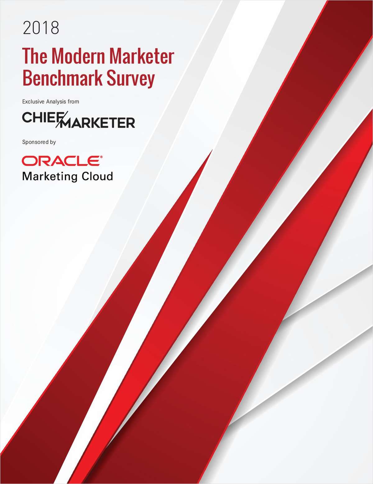 The Modern Marketer Benchmark Survey: The Pulse of Marketers on Today's Top Issues and Priorities