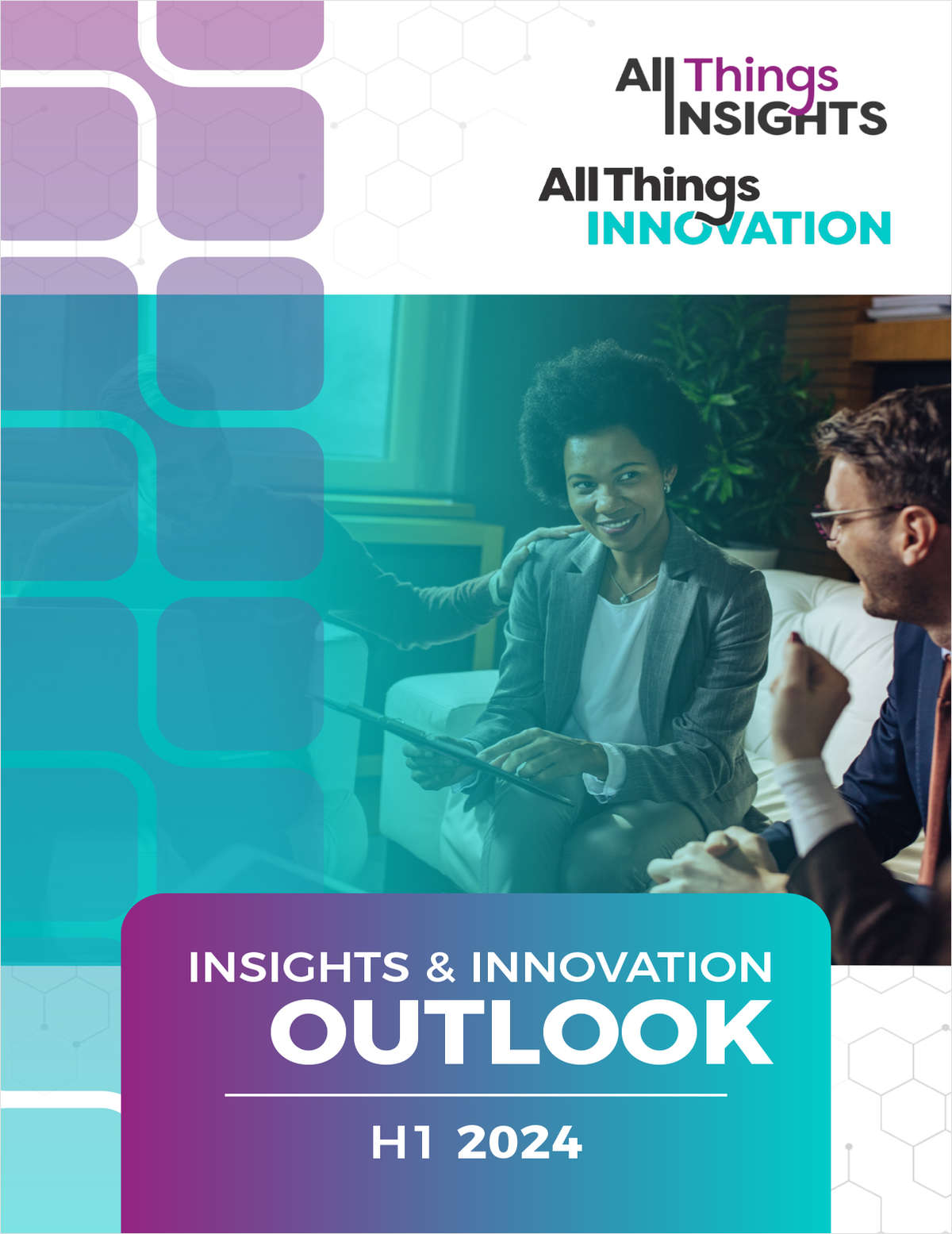 All Things Insights Releases Insights & Innovation Outlook Report 2024