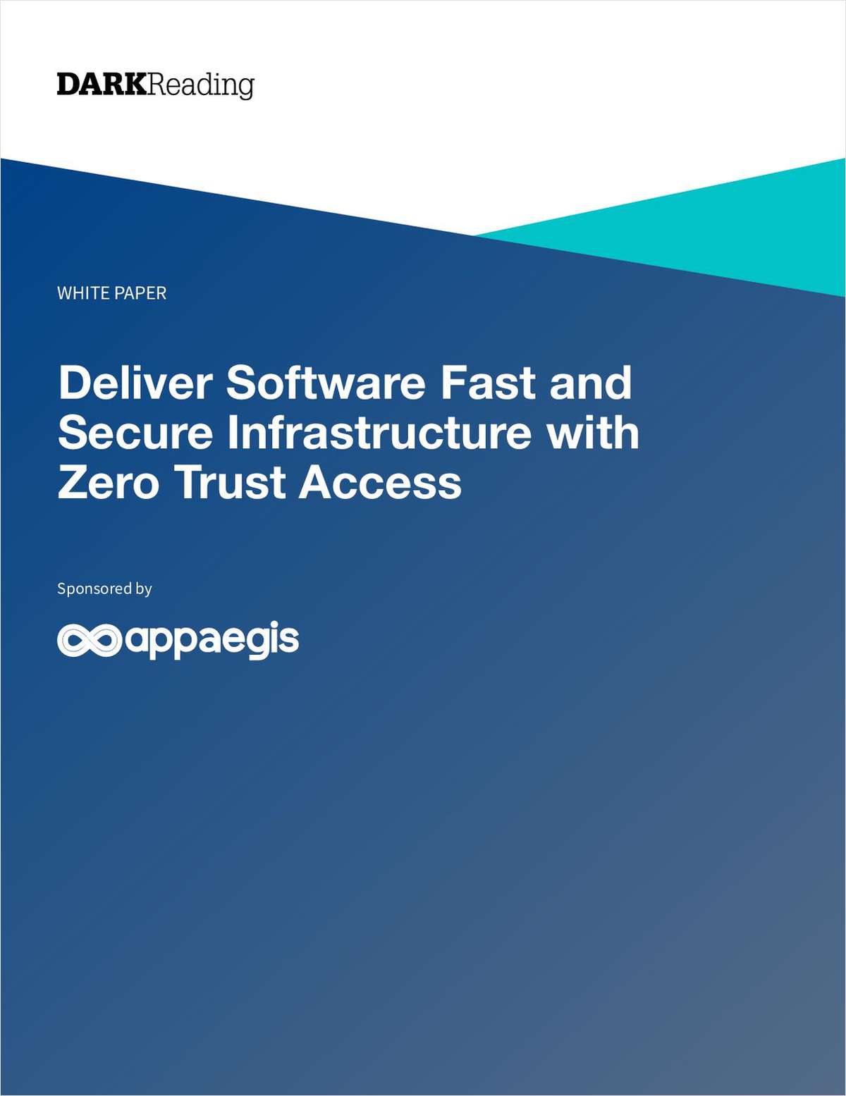 Deliver Software Fast and Secure Infrastructure with Zero Trust Access