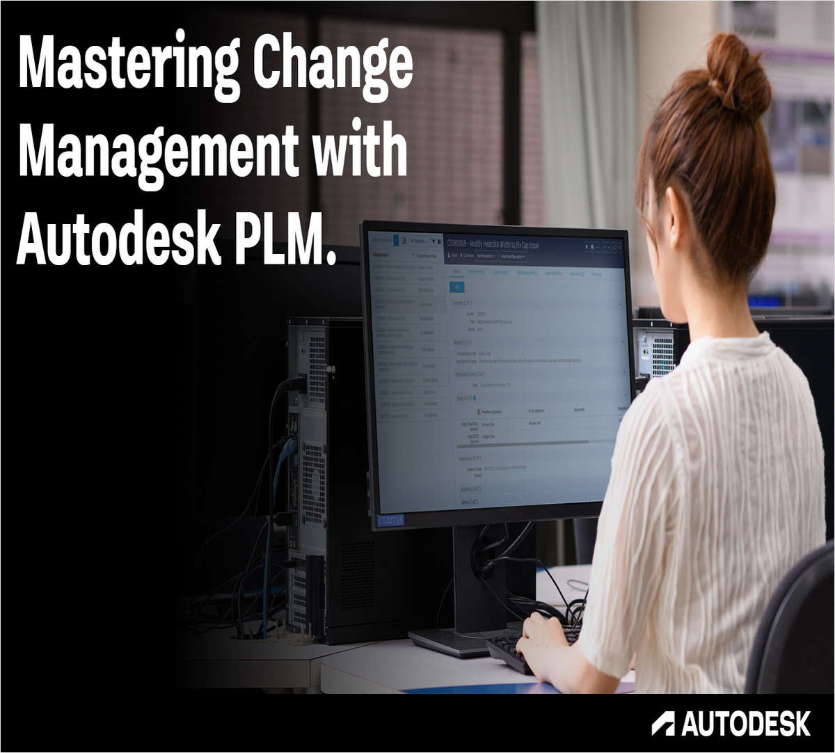 Mastering Change Management with Autodesk PLM
