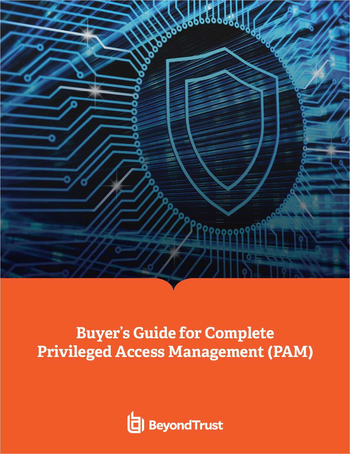 Buyer's Guide for Complete Privileged Access Management (PAM)