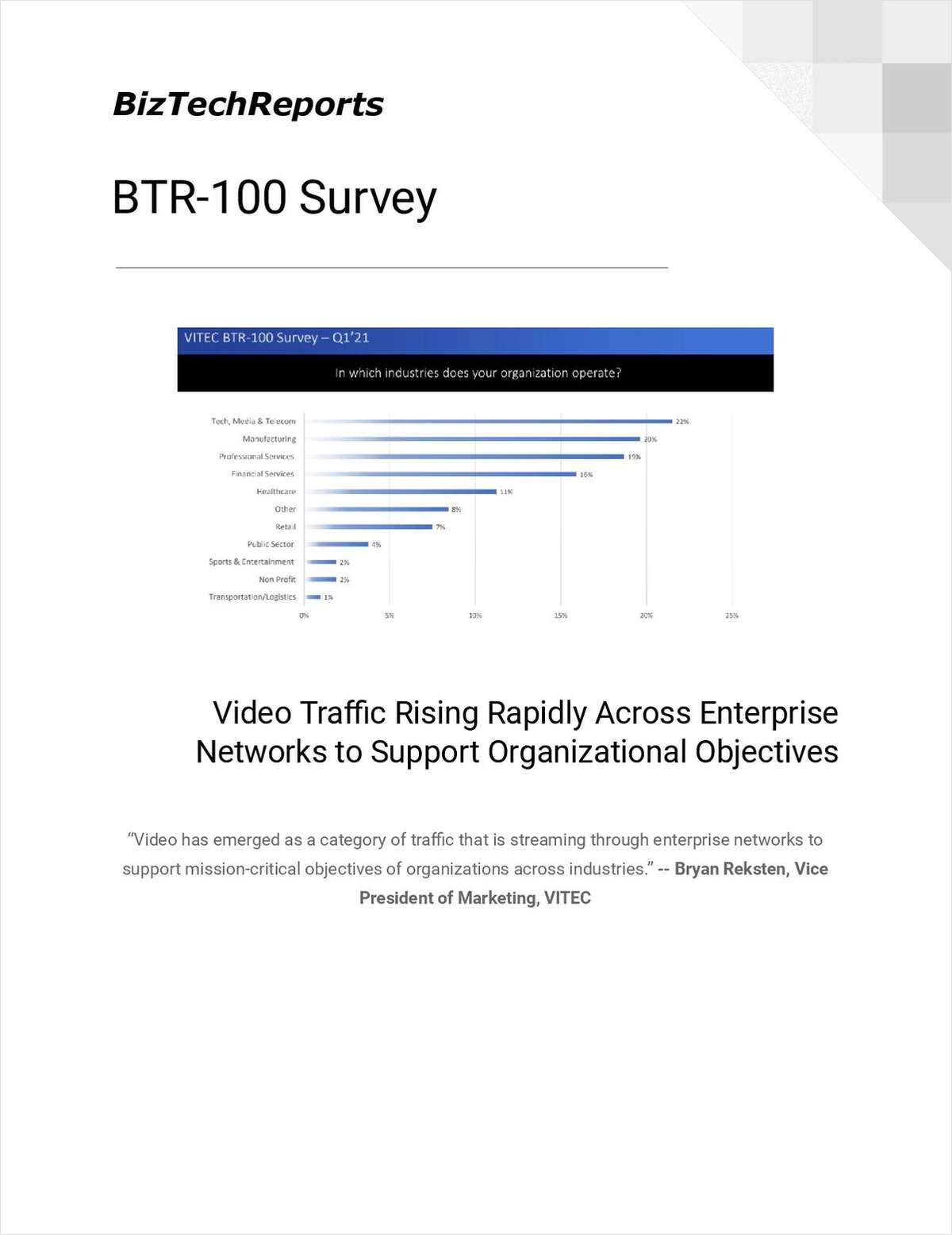 Video Traffic Rising Rapidly Across Enterprise Networks to Support Organizational Objectives