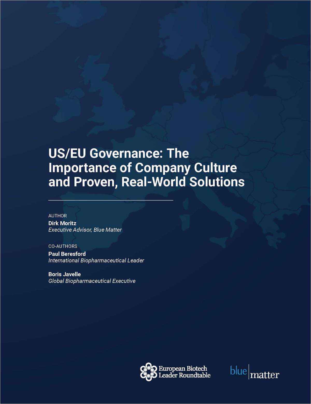 US/EU Governance: The Importance of Company Culture and Proven, Real-World Solutions