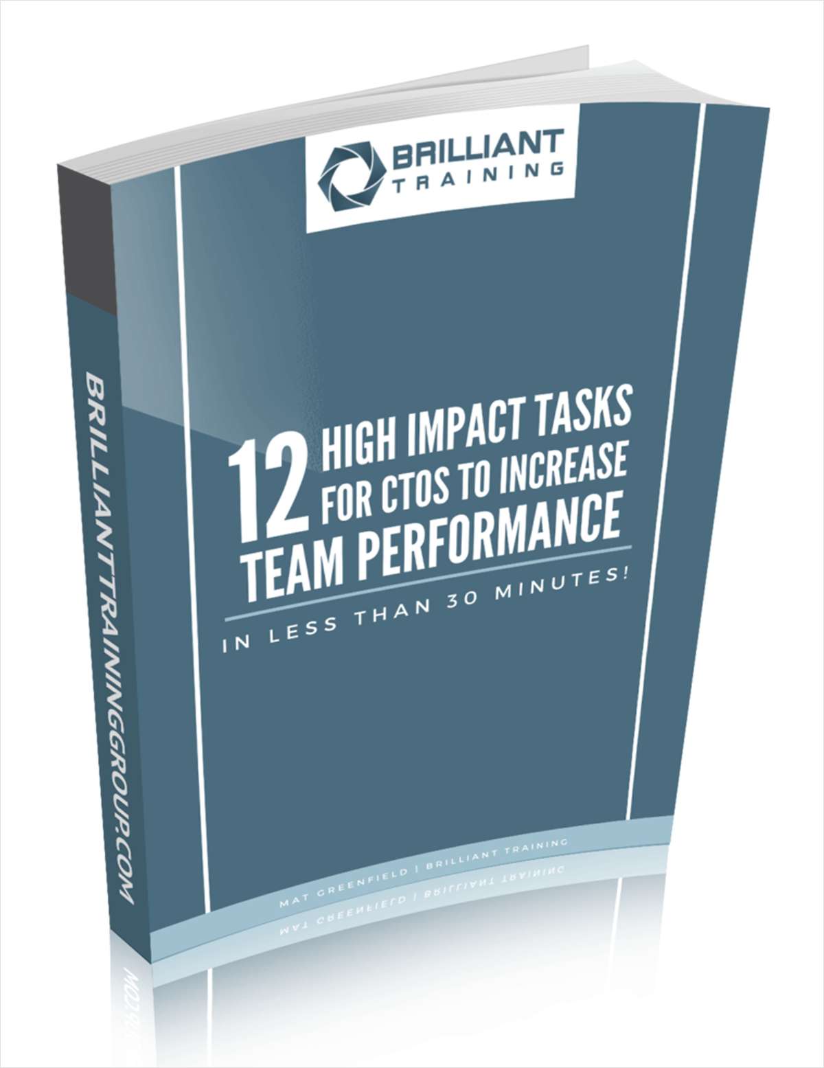 12 High Impact Tasks for CTOs to Increase Team Performance - in Less Than 30 Minutes