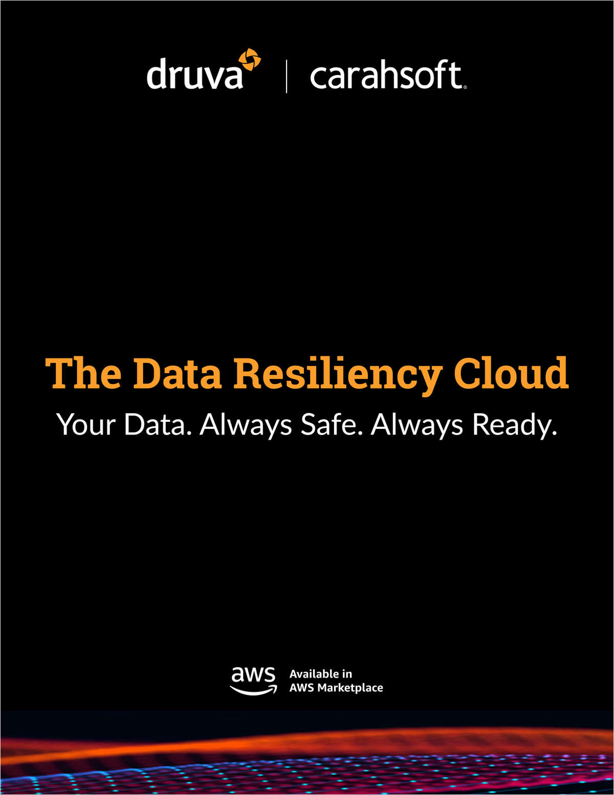 Say no to ransomware with Druva - a new, simpler way to protect data, powered by AWS