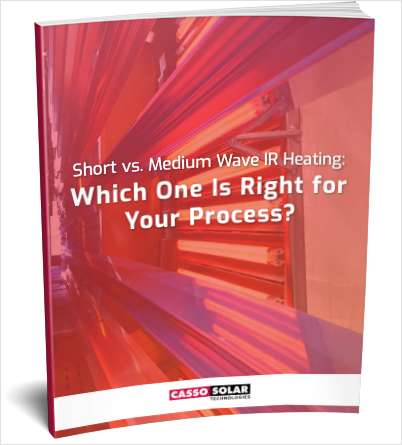 Short vs. Medium Wave IR Heating: Which One is Right for Your Process?