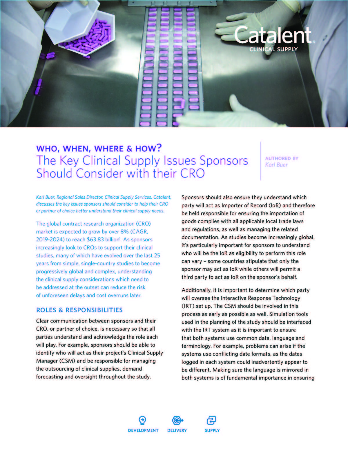 Key Clinical Supply Issues Sponsors Should Consider with their CRO