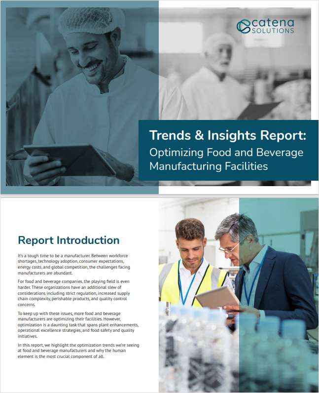 Trends & Insights Report: Optimizing Food and Beverage Manufacturing Facilities