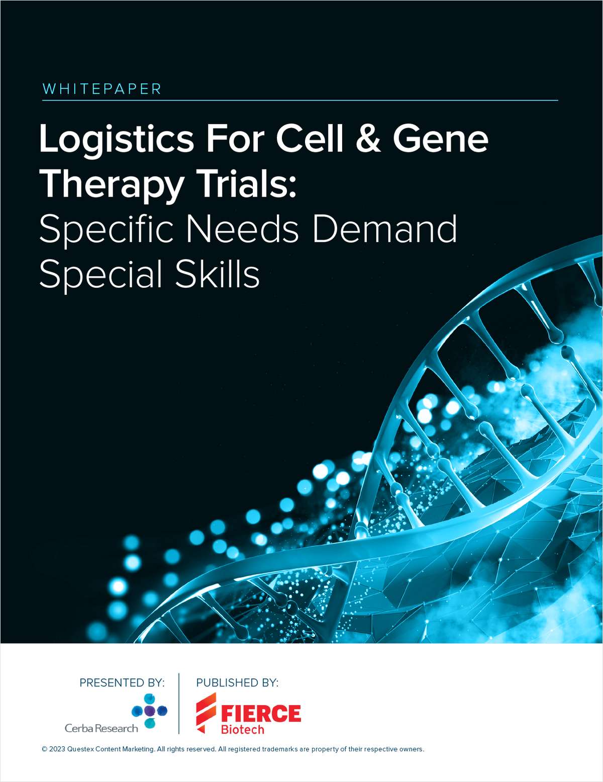 Logistics For Cell & Gene Therapy Trials: Specific Needs Demand Special Skills