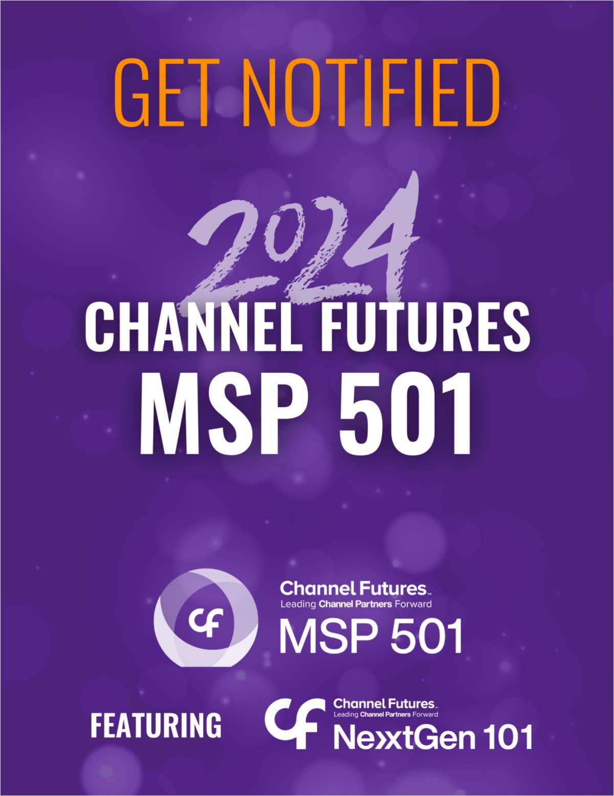 Channel Futures MSP 501 2024 Application - Get Notified