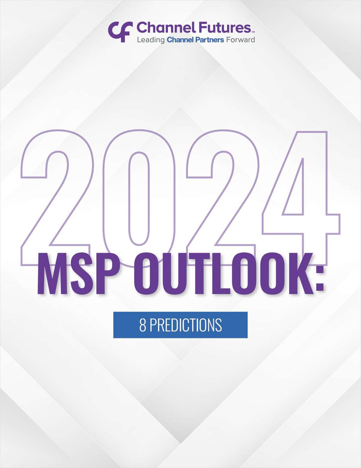 2024 MSP Outlook: Eight Predictions