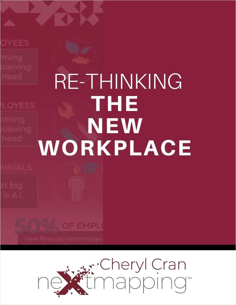 Re-thinking the New Workplace