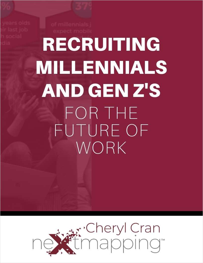 Recruiting Millennials and Gen Z's for The Future of Work