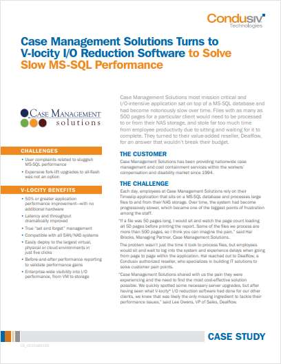 Case Management Solutions Turns to V-locity I/O Reduction Software to Solve Slow MS-SQL Performance