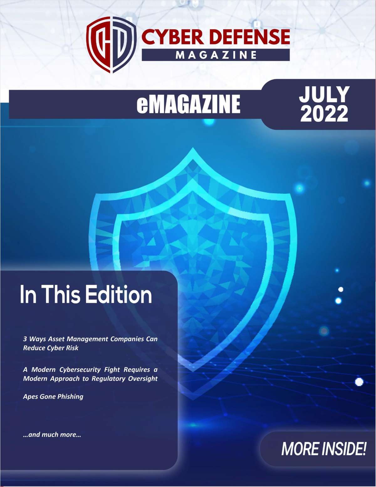 Cyber Defense Magazine July 2022 Edition